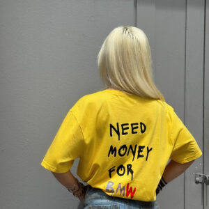 *ΝΕΕD MONEY FOR BMW* ΒΑΜΒΑΚΕΡΟ T-SHIRT